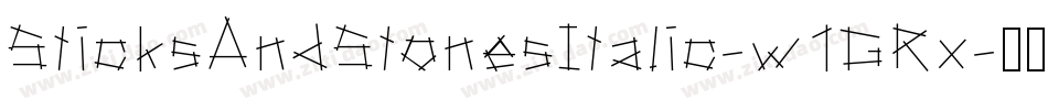 SticksAndStonesItalic-w1GRx字体转换 SticksAndStonesItalic-w1GRx字体转换