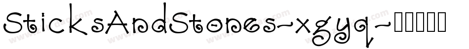 SticksAndStones-xgyq字体转换