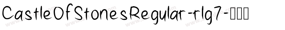 CastleOfStonesRegular-rlg7字体转换