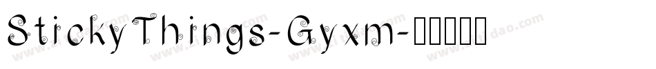 StickyThings-Gyxm字体转换