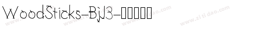 WoodSticks-BjJ3字体转换