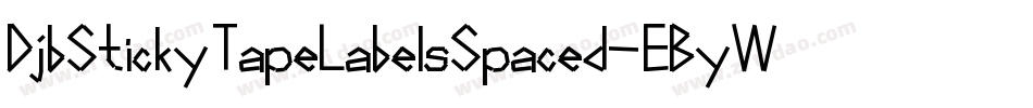 DjbStickyTapeLabelsSpaced-EByW字体转换