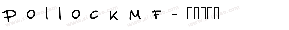 PollockMF字体转换