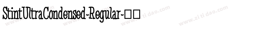 StintUltraCondensed-Regular字体转换