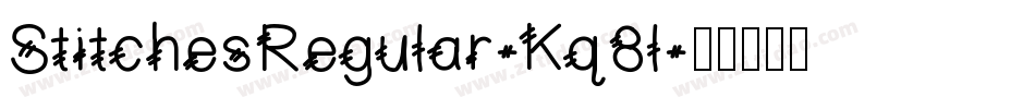 StitchesRegular-Kq8l字体转换