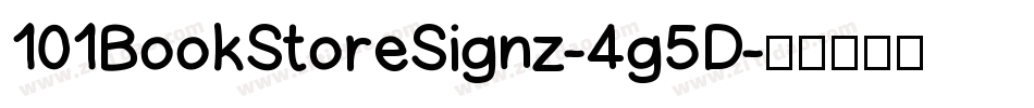 101BookStoreSignz-4g5D字体转换