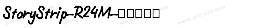 StoryStrip-R24M字体转换