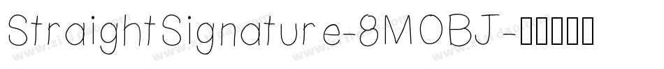 StraightSignature-8MOBJ字体转换