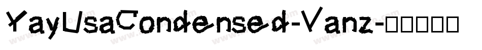 YayUsaCondensed-Vanz字体转换