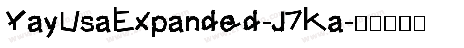 YayUsaExpanded-J7Ka字体转换