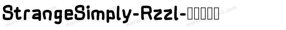 StrangeSimply-Rzzl字体转换