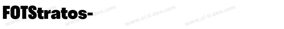 FOTStratos字体转换