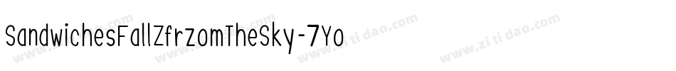 SandwichesFallZfrzomTheSky-7Yo4字体转换