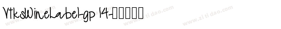 VtksWineLabel-gp14字体转换