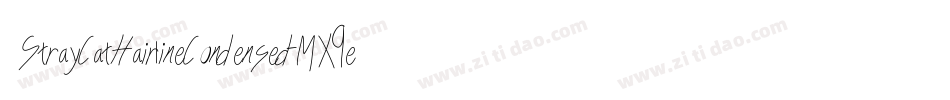 StrayCatHairlineCondensed-MX9e字体转换