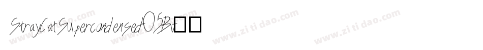 StrayCatSupercondensed-05Bv字体转换