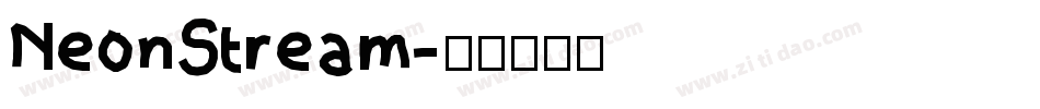 NeonStream字体转换