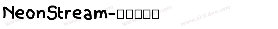 NeonStream字体转换
