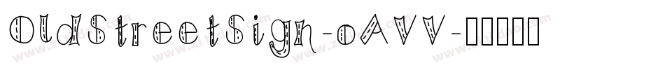 OldStreetSign-oAVV字体转换