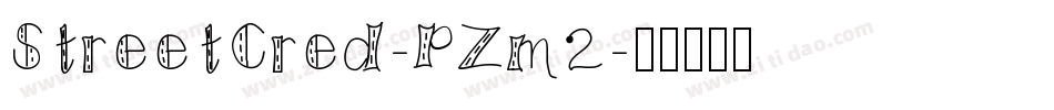 StreetCred-PZm2字体转换