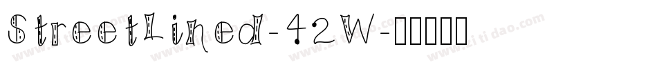 StreetLined-42W字体转换
