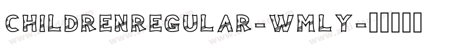 ChildrenRegular-WmlY字体转换