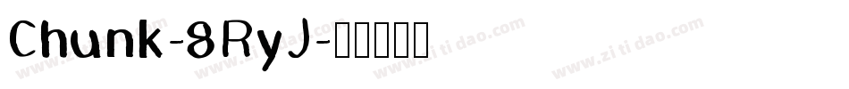 Chunk-8RyJ字体转换