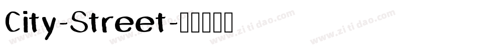 City-Street字体转换