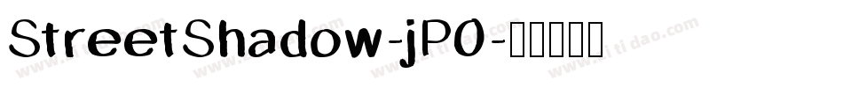 StreetShadow-jP0字体转换
