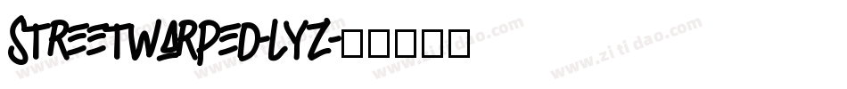 StreetWarped-lYZ字体转换
