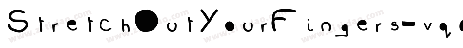 StretchOutYourFingers-vqaM字体转换