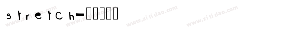 stretch字体转换