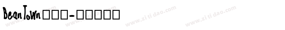 BeanTown转换器字体转换