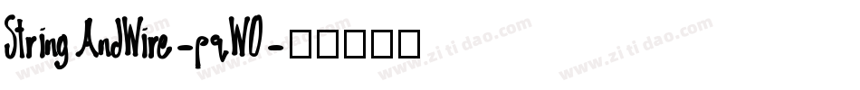 StringAndWire-pqWO字体转换