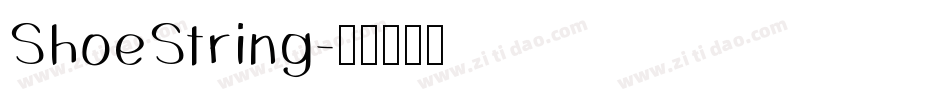 ShoeString字体转换