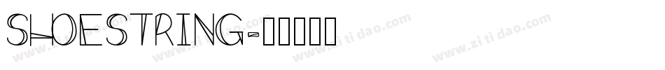 ShoeString字体转换