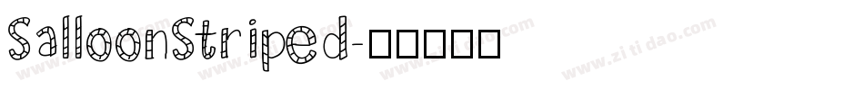 SalloonStriped字体转换