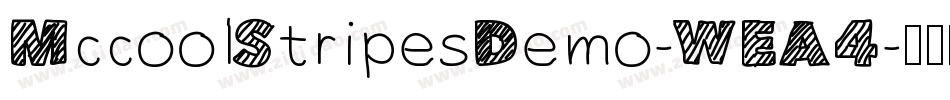 MccoolStripesDemo-WEA4字体转换