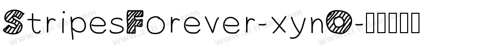StripesForever-xynO字体转换