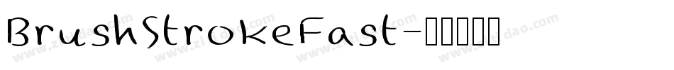 BrushStrokeFast字体转换