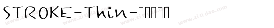 STROKE-Thin字体转换