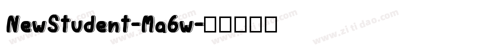 NewStudent-Ma6w字体转换