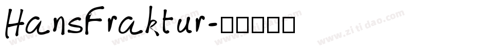 HansFraktur字体转换
