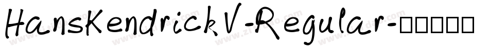 HansKendrickV-Regular字体转换
