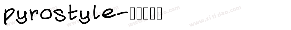 pyrostyle字体转换