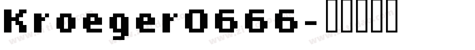 Kroeger0666字体转换