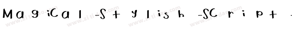 Magical-Stylish-Script字体转换