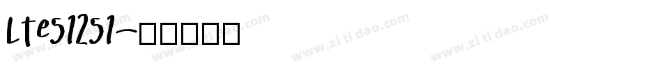 LTe51251字体转换