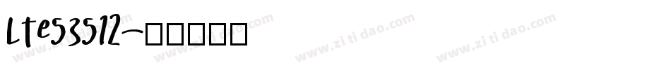 LTe53512字体转换