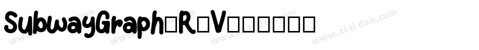SubwayGraph-R7V字体转换